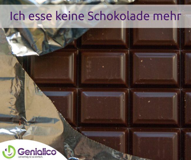 Ich esse keine Schokolade mehr