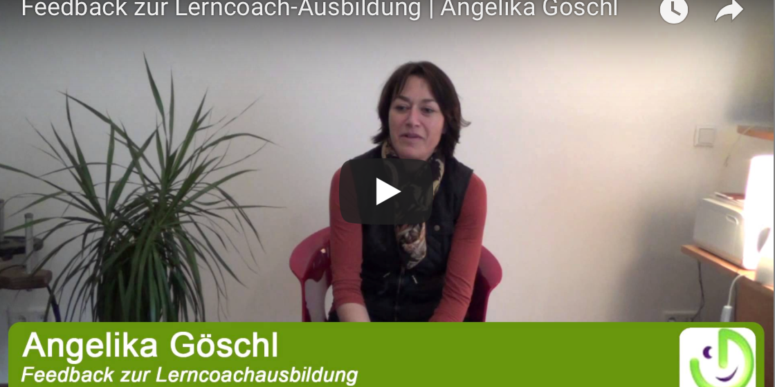 Feedback Lerncoach Ausbildung Angelika Göschl