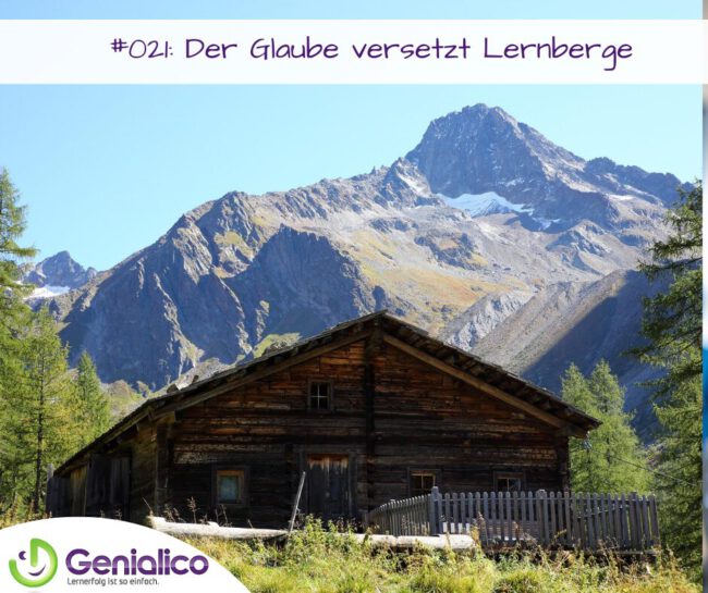 #021: Der Glaube versetzt Lernberge