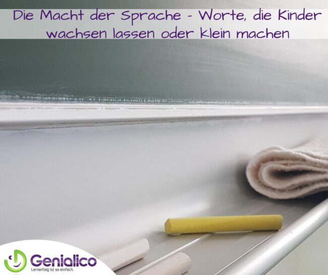 Die Macht der Sprache – Worte, die Kinder wachsen lassen oder klein machen